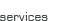 Services