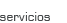 Servicios